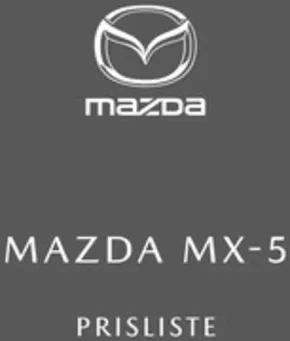 Mazda katalog i Kolding | mx 5 priser og udstyr september 2024 | 2025-05-15T00:00:00.000Z - 2025-12-31T00:00:00.000Z