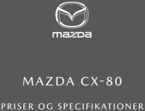 Mazda katalog i Vejle | cx 80 priser og udstyr februar 2025 | 2025-05-25T00:00:00.000Z - 2025-12-31T00:00:00.000Z