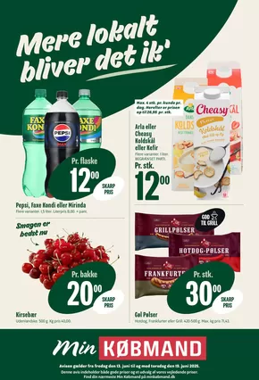Min Købmand katalog i Kolind | Toptilbud og rabatter | 2025-06-13T00:00:00.000Z - 2025-06-19T00:00:00.000Z